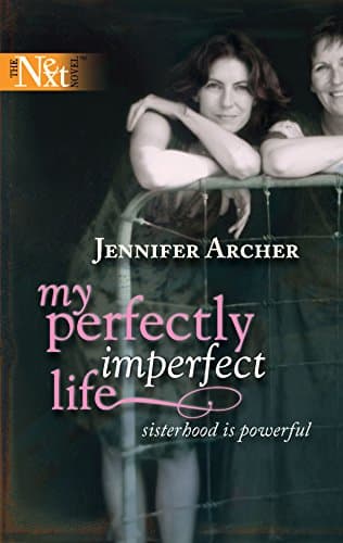 Jennifer Archer, My Perfectly Imperfect Life