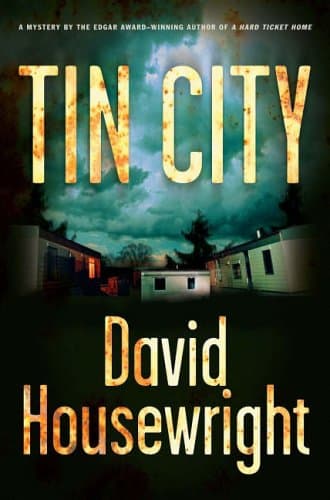 David Housewright, Tin City