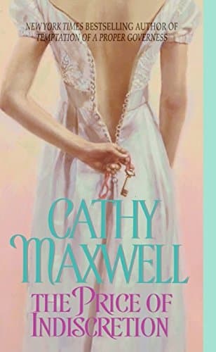 Cathy Maxwell, The Price of Indiscretion
