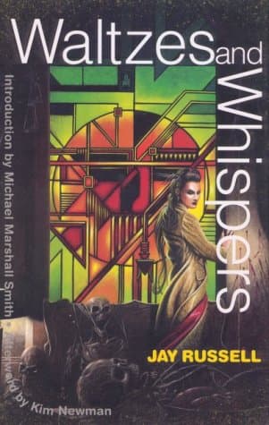 Jay Russell,John Coulthart, Waltzes and Whispers