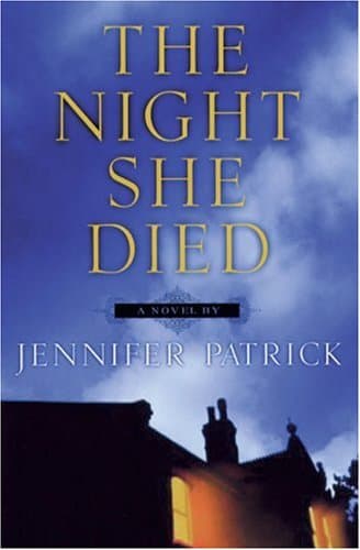 Jennifer Patrick The Night She Died
