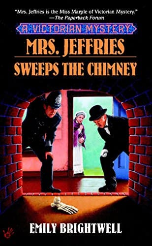 Emily Brightwell Mrs. Jeffries Sweeps the Chimney
