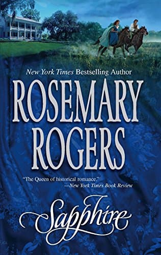 Rosemary Rogers, Sapphire