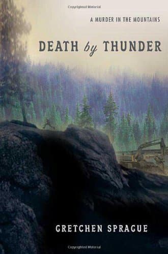 Gretchen Sprague Death by the Thunder