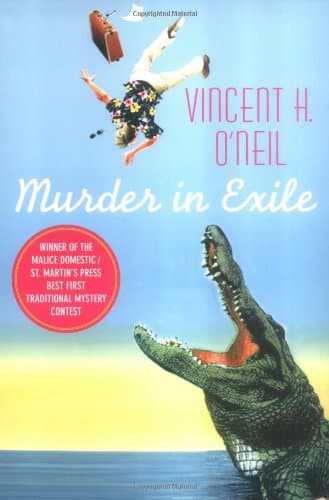 Vincent H. O'Neil Murder in Exile