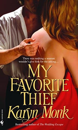 Karyn Monk, My Favorite Thief
