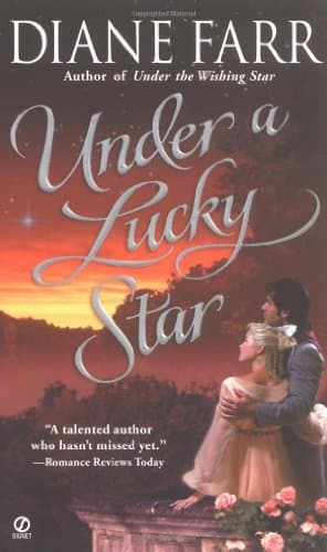 Diane Farr, Under a Lucky Star