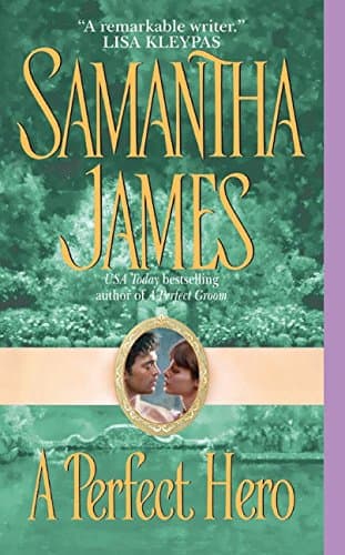 Samantha James, A Perfect Hero