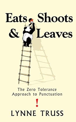 Lynne Truss, Eats, Shoots & Leaves