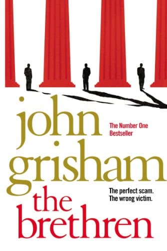 John Grisham The Brethren
