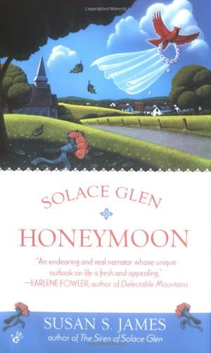 Susan S. James Solace Glen Honeymoon