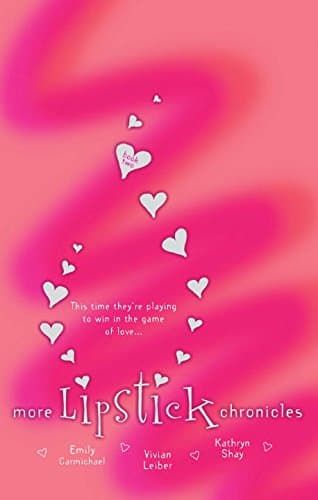 Emily Carmichael, Vivian Leiber, and Kathryn Shay, More Lipstick Chronicles