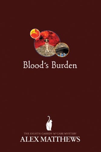 Alex Matthews, Blood's Burden