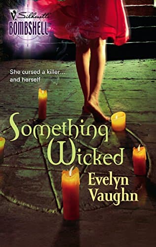 Evelyn Vaughn Something Wicked
