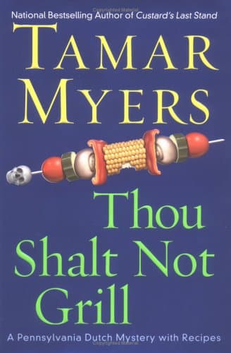 Tamar Myers Thou Shall Not Grill