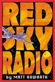 Matt Howarth, Red Sky Radio