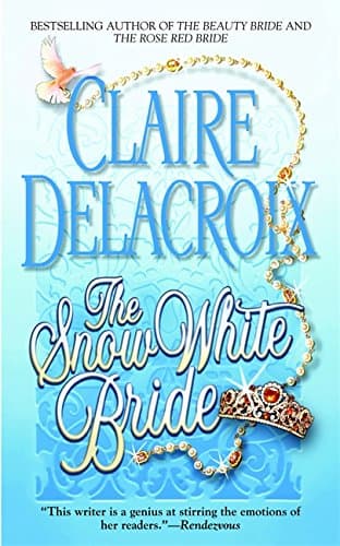 Claire Delacroix The Snow White Bride