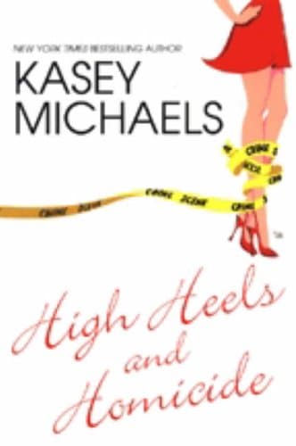 Kasey Michaels High Heels and Homicide