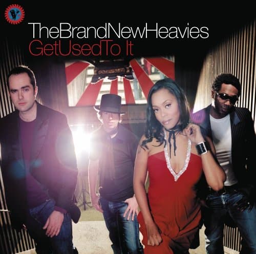 The Brand New Heavies Get Used To It