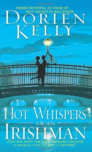 Dorien Kelly, Hot Whispers of an Irishman