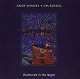 Andy Shanks & Jim Russell, Diamonds in the Night