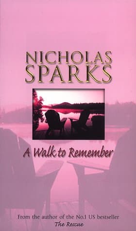 Nicholas Sparks, A Walk to Remember
