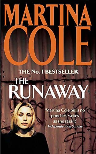 Martina Cole, The Runaway