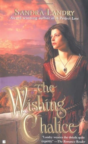 Sandra Landry, The Wishing Chalice