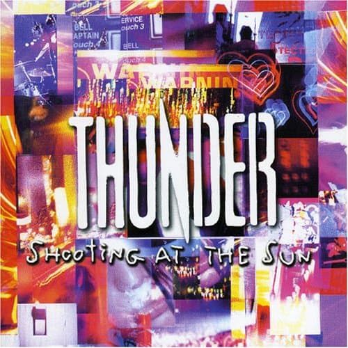 Thunder, Shooting at the Sun