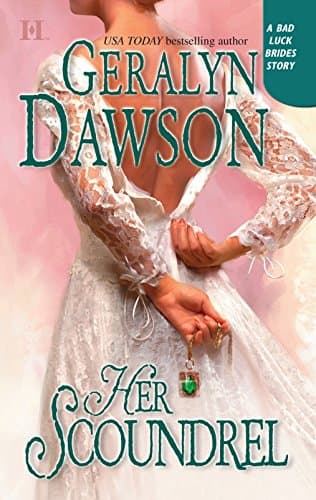 Geralyn Dawson, Her Scoundrel