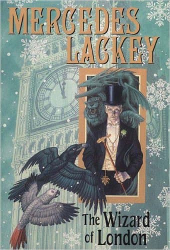Mercedes Lackey, The Wizard of London