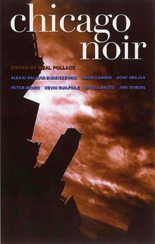 Neal Pollack (Editor) Chicago Noir