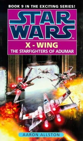 Aaron Allston, Starfighters of Adumar (Star Wars X-Wing S.)