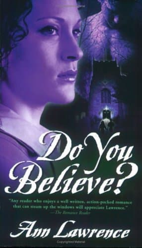 Ann Lawrence Do You Believe?