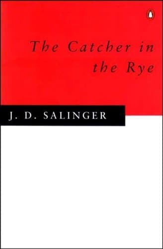 J.D. Salinger, The Catcher in the Rye