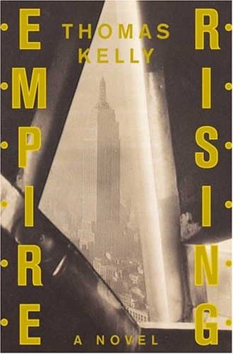 Thomas Kelly, Empire Rising