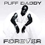 Puff Daddy, Forever