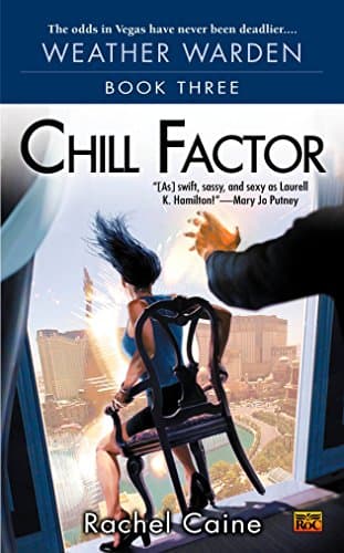 Rachel Caine, Chill Factor