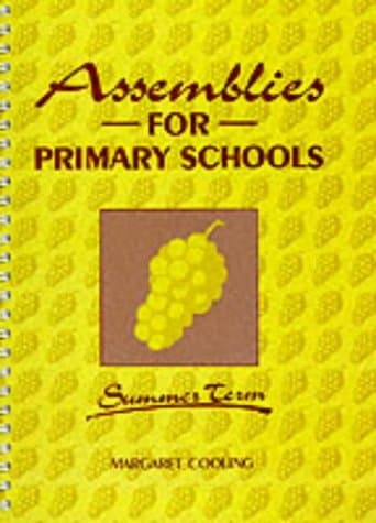 Margaret Cooling, Assemblies for Primary Schools - Summer Term