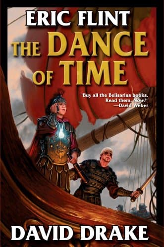 Eric Flint and David Drake, The Dance of Time
