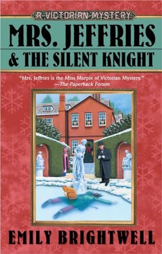 Emily Brightwell Mrs. Jeffries and the Silent Knight