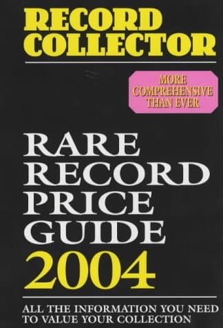Record Collector, Rare Record Price Guide: 2004