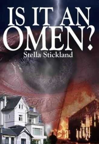 Stella Stickland, Is It An Omen ?