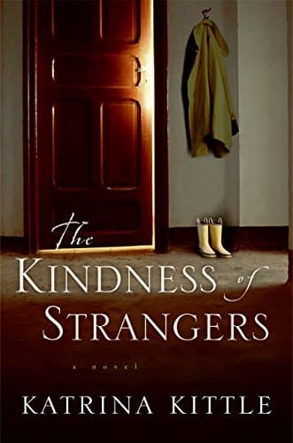 Katrina Kittle The Kindness of Strangers