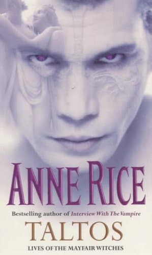 Anne Rice, Taltos: Lives of the Mayfair Witches