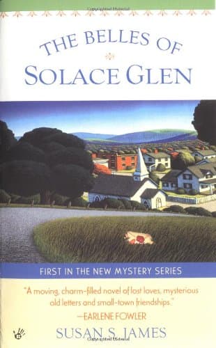 Susan S. James, The Belles of Solace Glen
