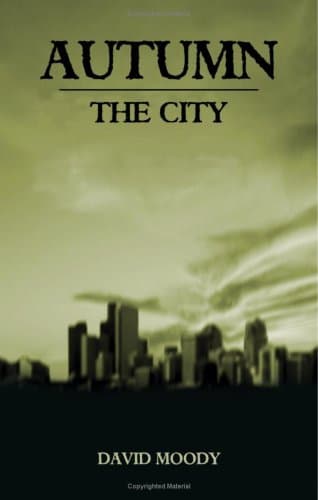 David Moody Autumn: The City