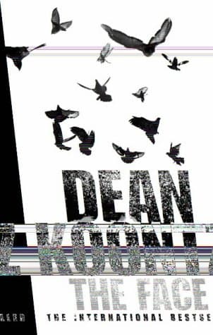 Dean Koontz, The Face
