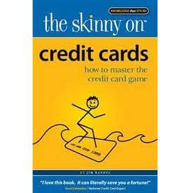 Jim Randel, The Skinny On Credit Cards