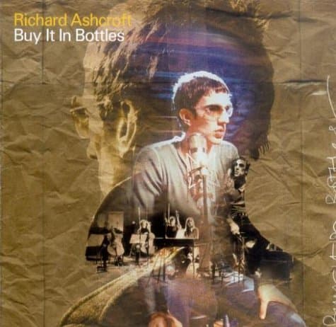 Richard Ashcroft, Buy It in Bottles [DVD]